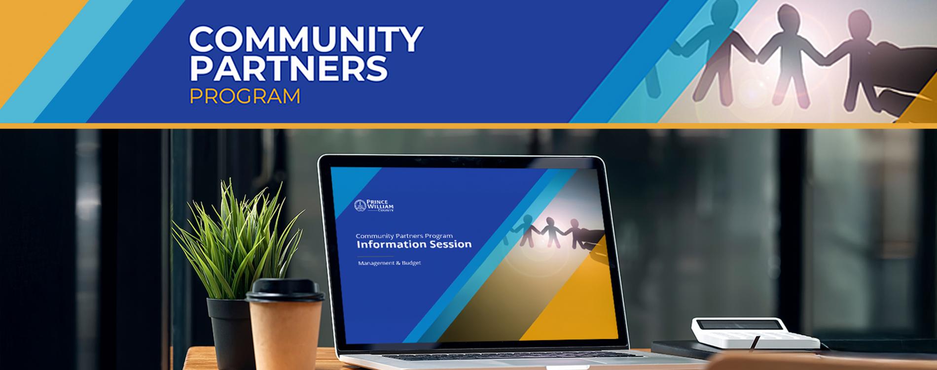 Community Partners Program Banner image of laptop displaying the Community Partners Information Session presentation slide