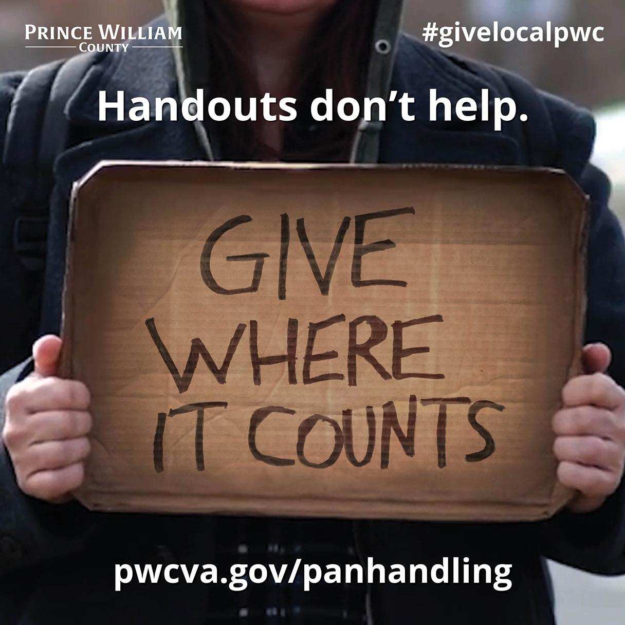 A poster that says "handouts don't help" with a homeless person holding a sign saying "Give where it counts."